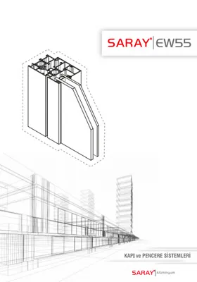 EW-55 Kapı ve Pencere Sistemleri